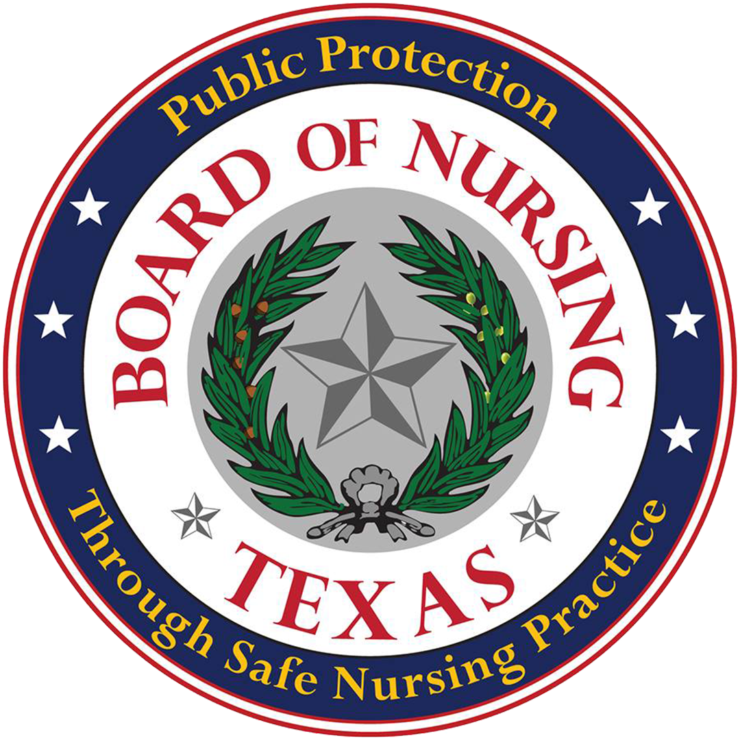 Board of Nursing Texas Public Protection Through Safe Nursing Practice